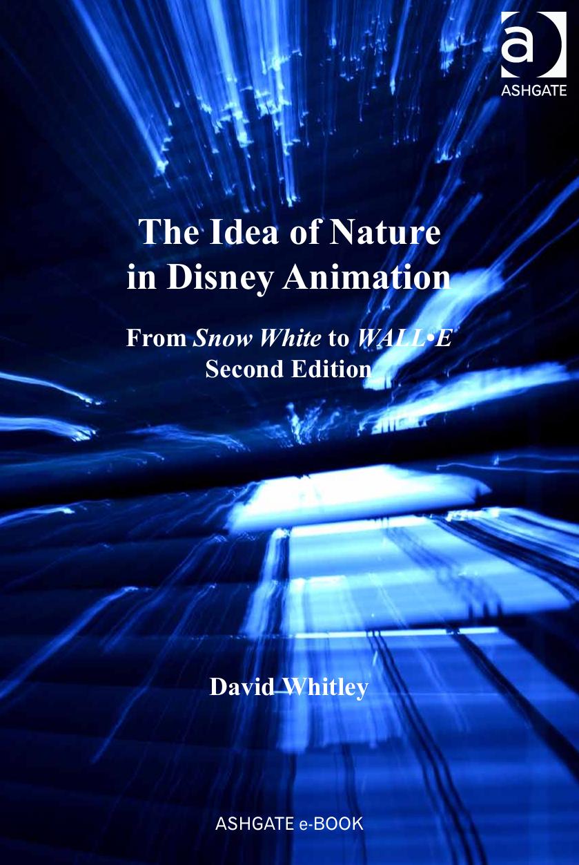 The Idea of Nature in Disney Animation by David Whitley