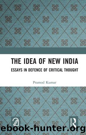 The Idea of New India by Pramod Kumar