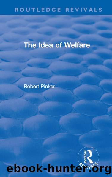 The Idea of Welfare by Robert Pinker