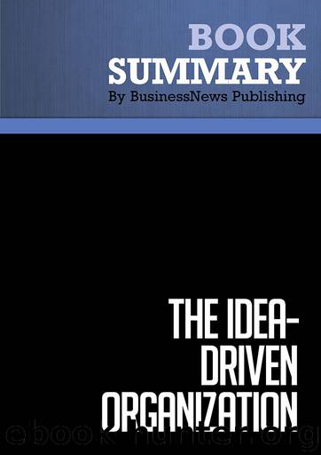 The Idea-Driven Organization by BusinessNews Publishing