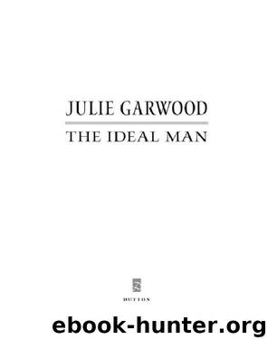 The Ideal Man by Julie Garwood