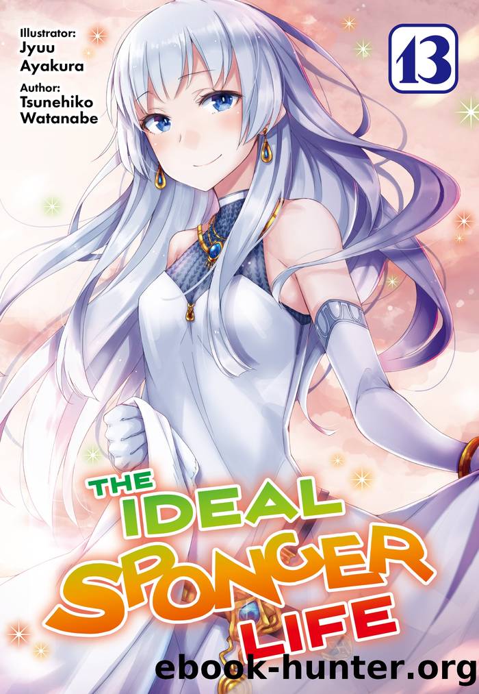 The Ideal Sponger Life: Volume 13 by Tsunehiko Watanabe