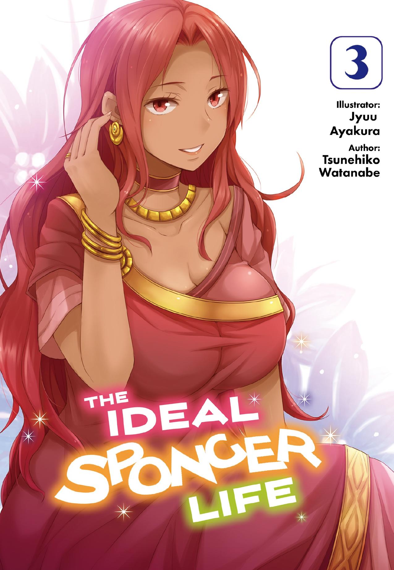 The Ideal Sponger Life: Volume 3 by Tsunehiko Watanabe