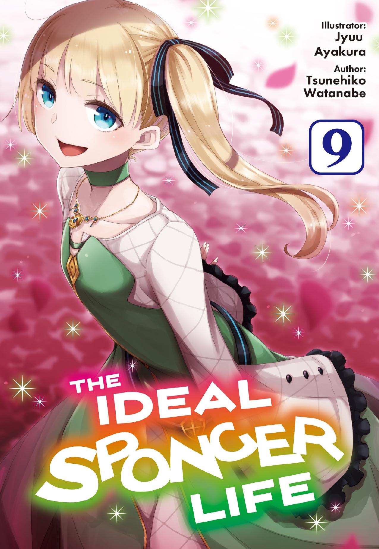 The Ideal Sponger Life: Volume 9 by Tsunehiko Watanabe