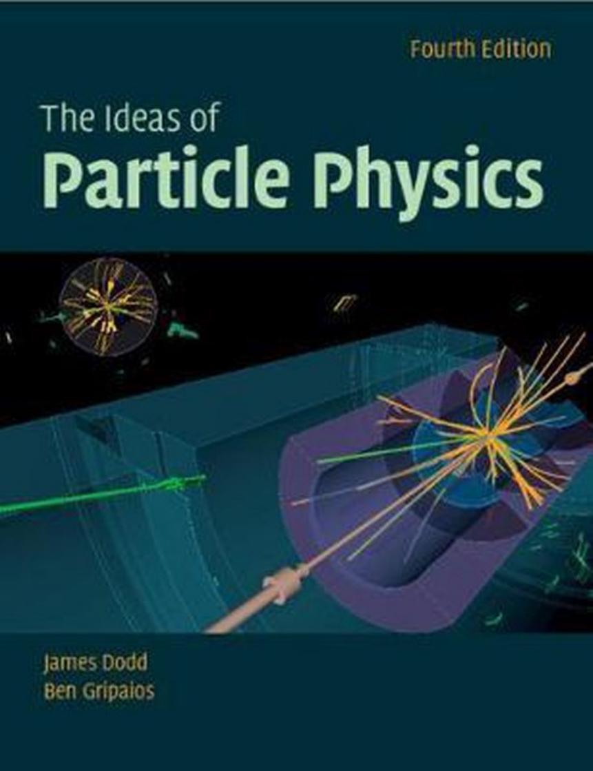 The Ideas of Particle Physics, 4th Edition by Unknown