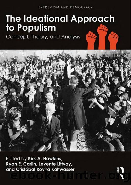 The Ideational Approach to Populism: Concept, Theory, and Analysis by unknow