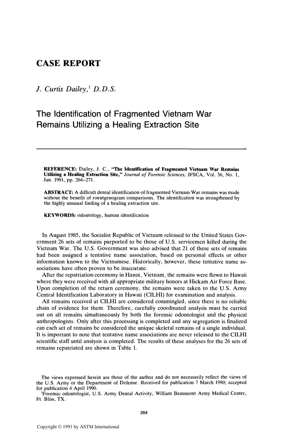 The Identification of Fragmented Vietnam War Remains Utilizing a Healing Extraction Site by Dailey JC