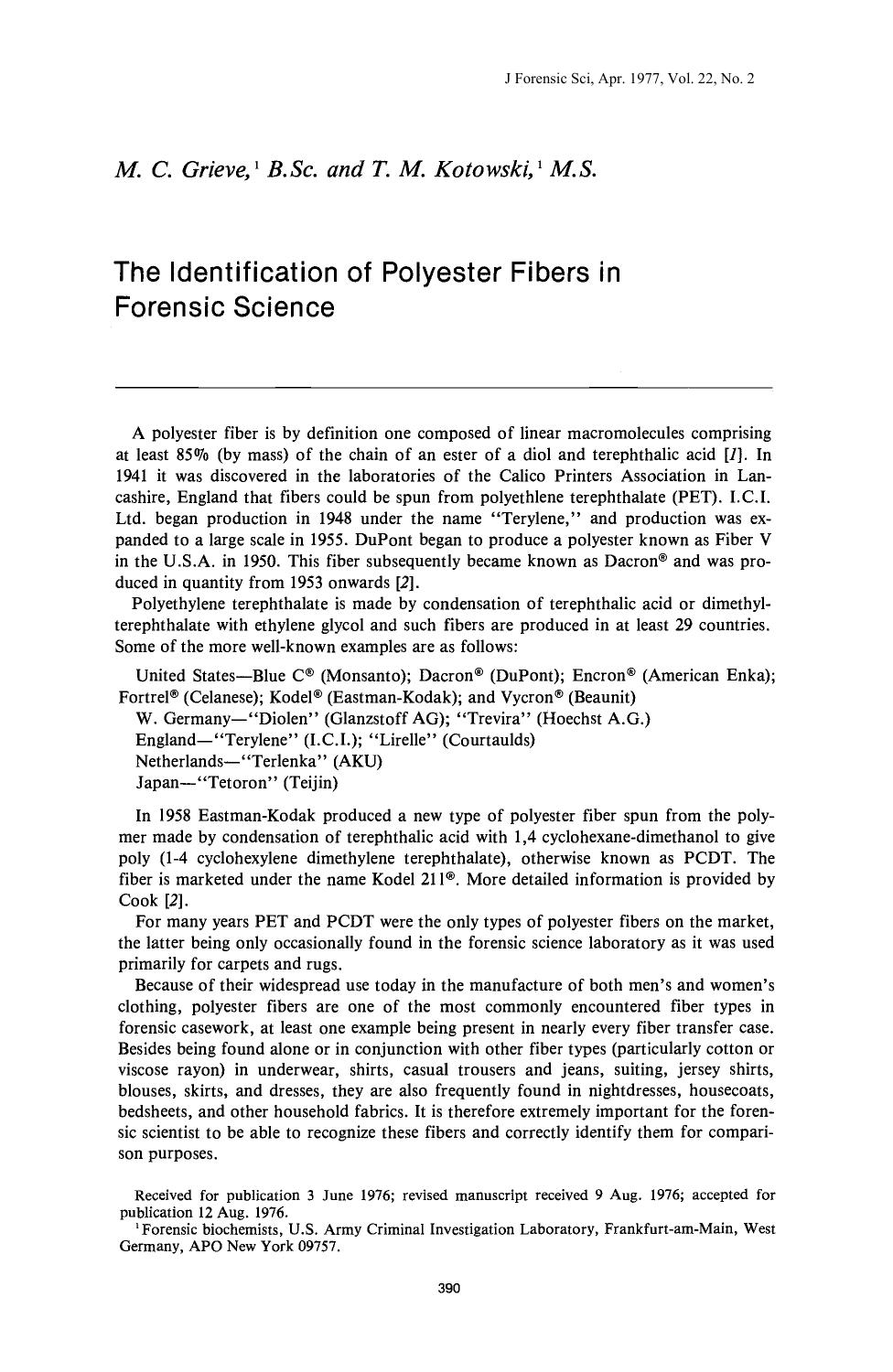 The Identification of Polyester Fibers in Forensic Science by Grieve MC Kotowski TM