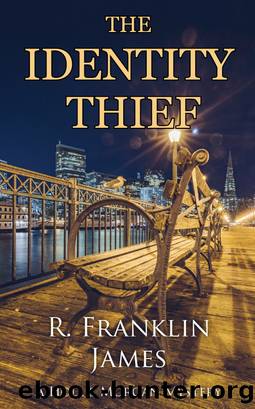 The Identity Thief by R. Franklin James