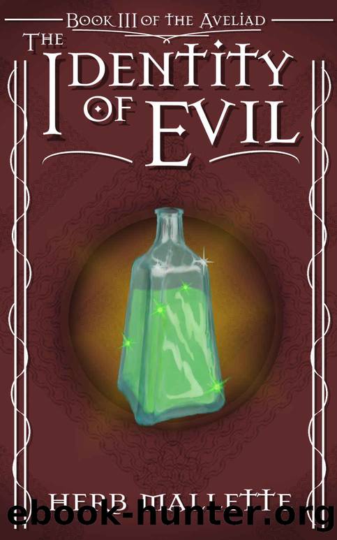 The Identity of Evil (Delvonian Tales Book 4) by Herb Mallette