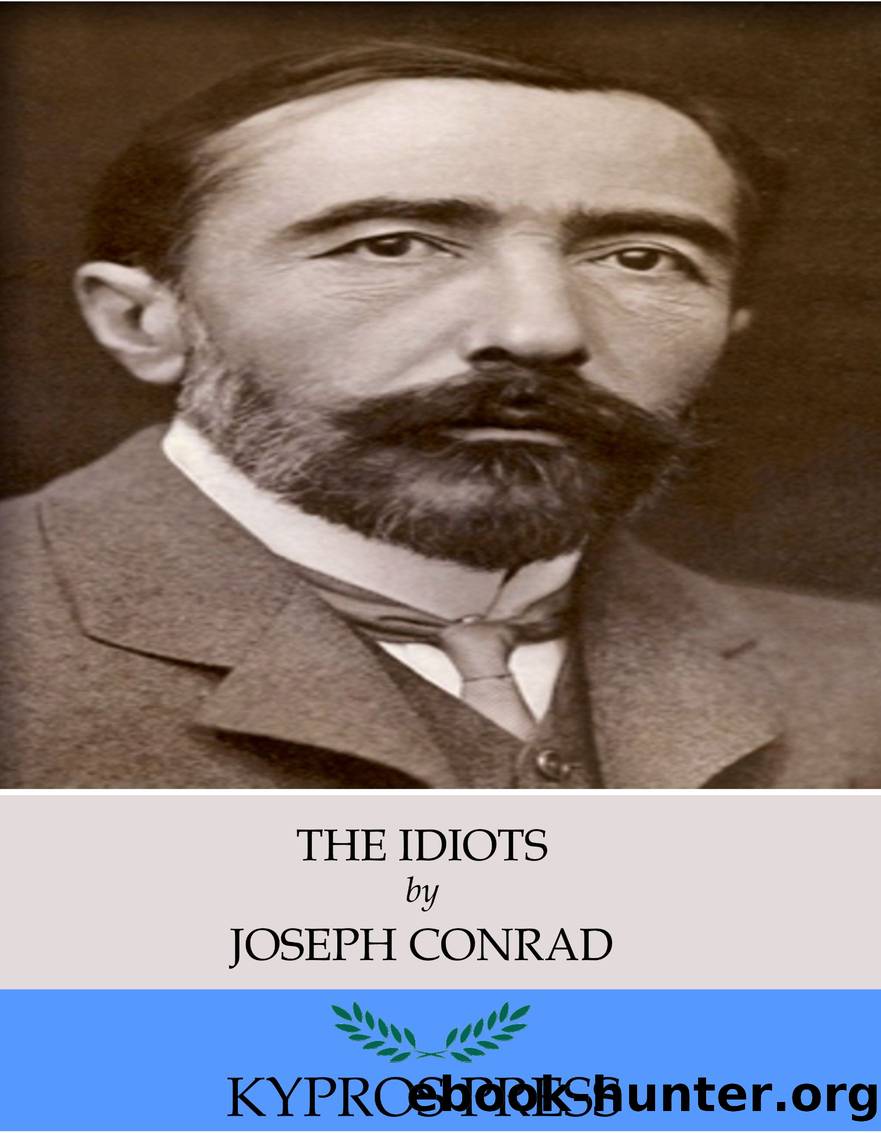 The Idiots by Joseph Conrad
