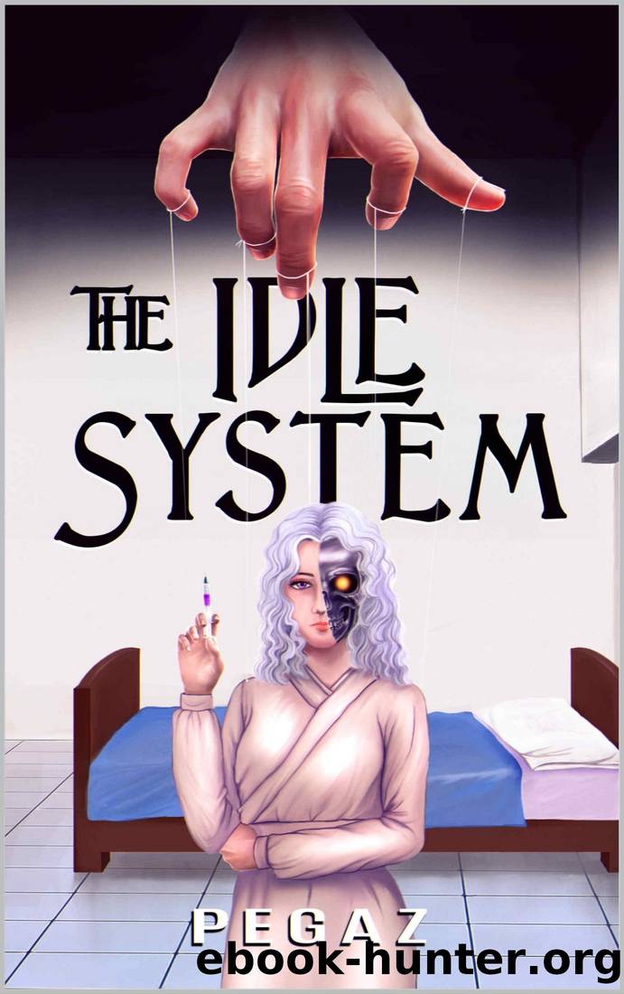 The Idle System (A LitRPG series Book 5): The Puppet Master by Pegaz A