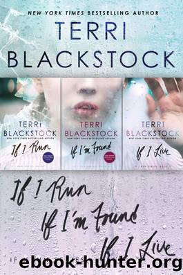 The If I Run Series by Terri Blackstock