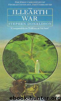 The Illearth War by Stephen Donaldson