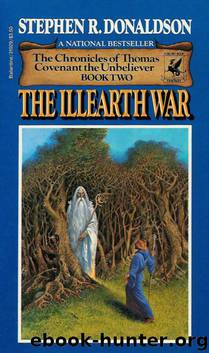 The Illearth War by Stephen R. Donaldson