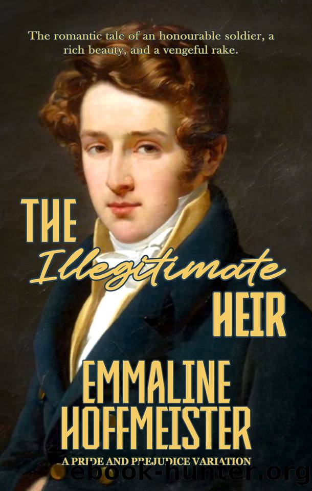 The Illegitimate Heir: A Pride and Prejudice Variation by Hoffmeister Emmaline