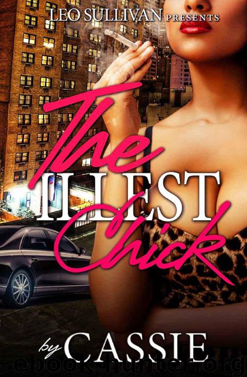 The Illest Chick by Cassie