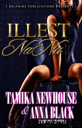 The Illest Na Na (Episode 1) by Tamika Newhouse
