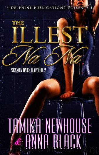 The Illest Na Na 2 by Anna Black & Tamika Newhouse