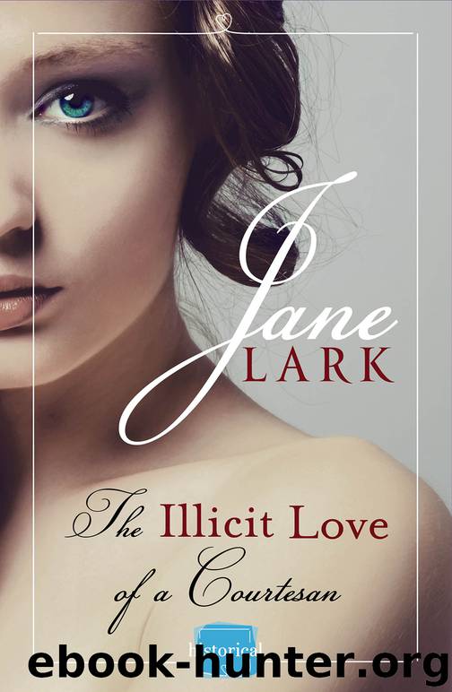 The Illicit Love of a Courtesan by Jane Lark