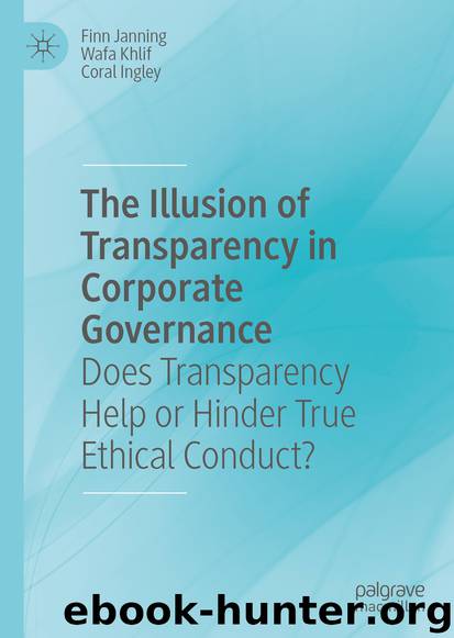 The Illusion of Transparency in Corporate Governance by Finn Janning & Wafa Khlif & Coral Ingley