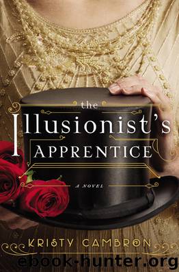 The Illusionist's Apprentice by Kristy Cambron