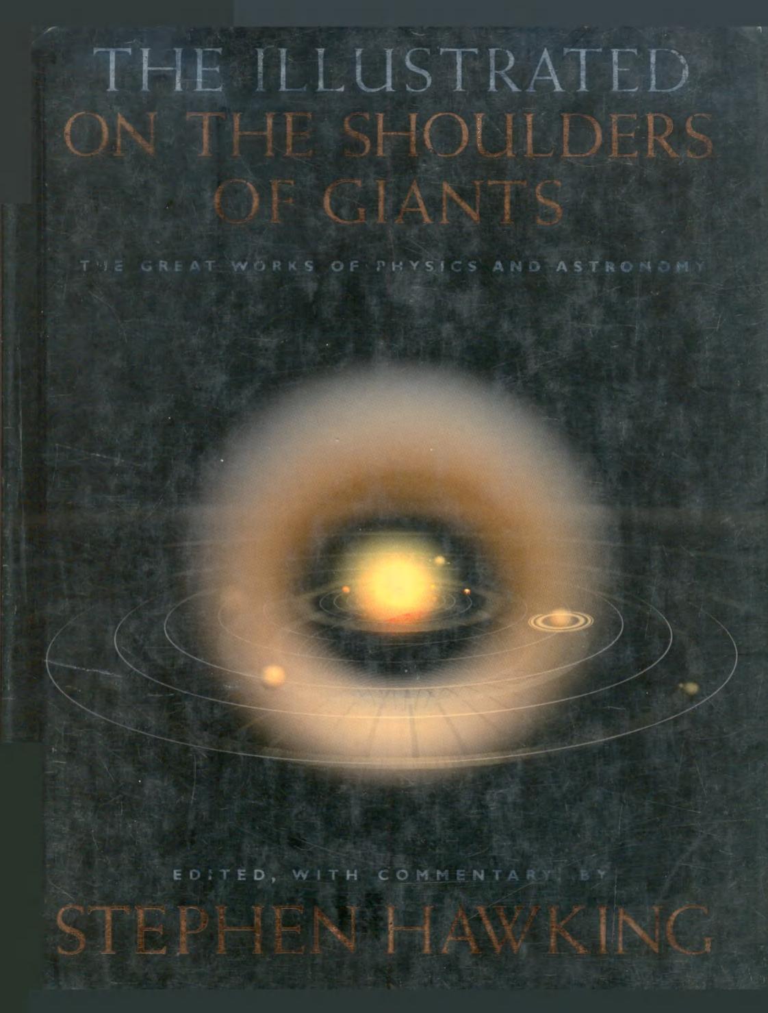 The Illustrated "On the Shoulders of Giants by Stephen Hawking