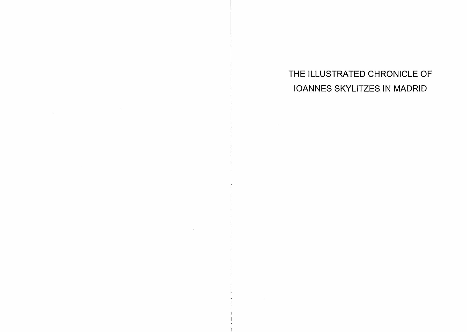 The Illustrated Chronicle of Ioannes Skylitzes in Madrid by Vasiliki Tsamakda
