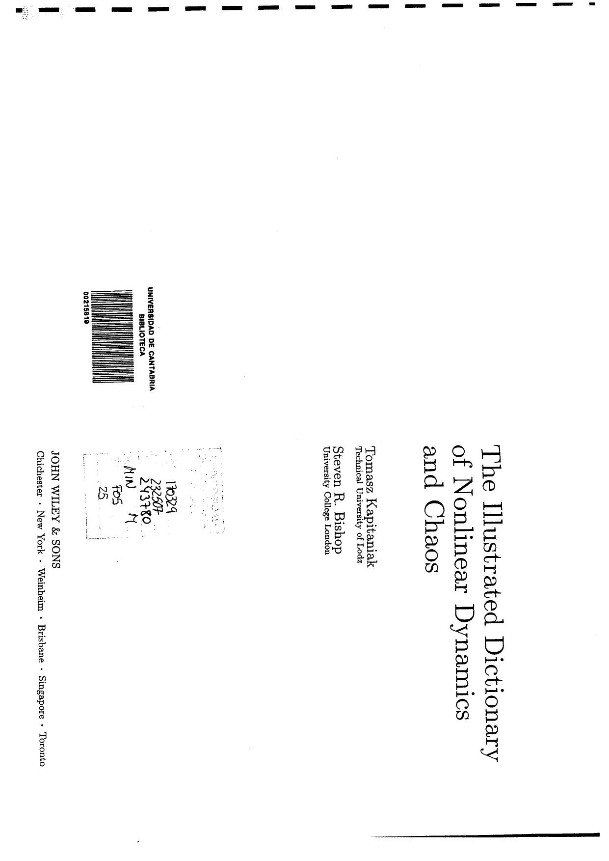 The Illustrated Dictionary Of Nonlinear Dynamics & Chaos by T Kapitanial S R Bishop