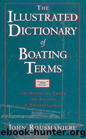 The Illustrated Dictionary of Boating Terms by John Rousmaniere