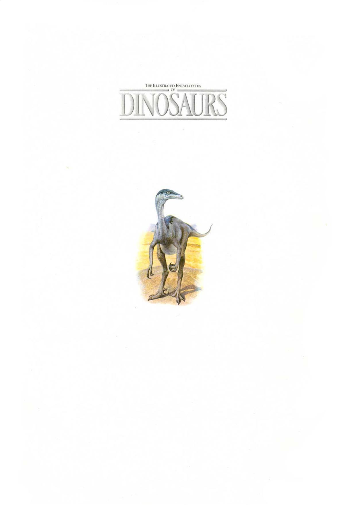 The Illustrated Encyclopaedia of Dinosaurs by David Norman