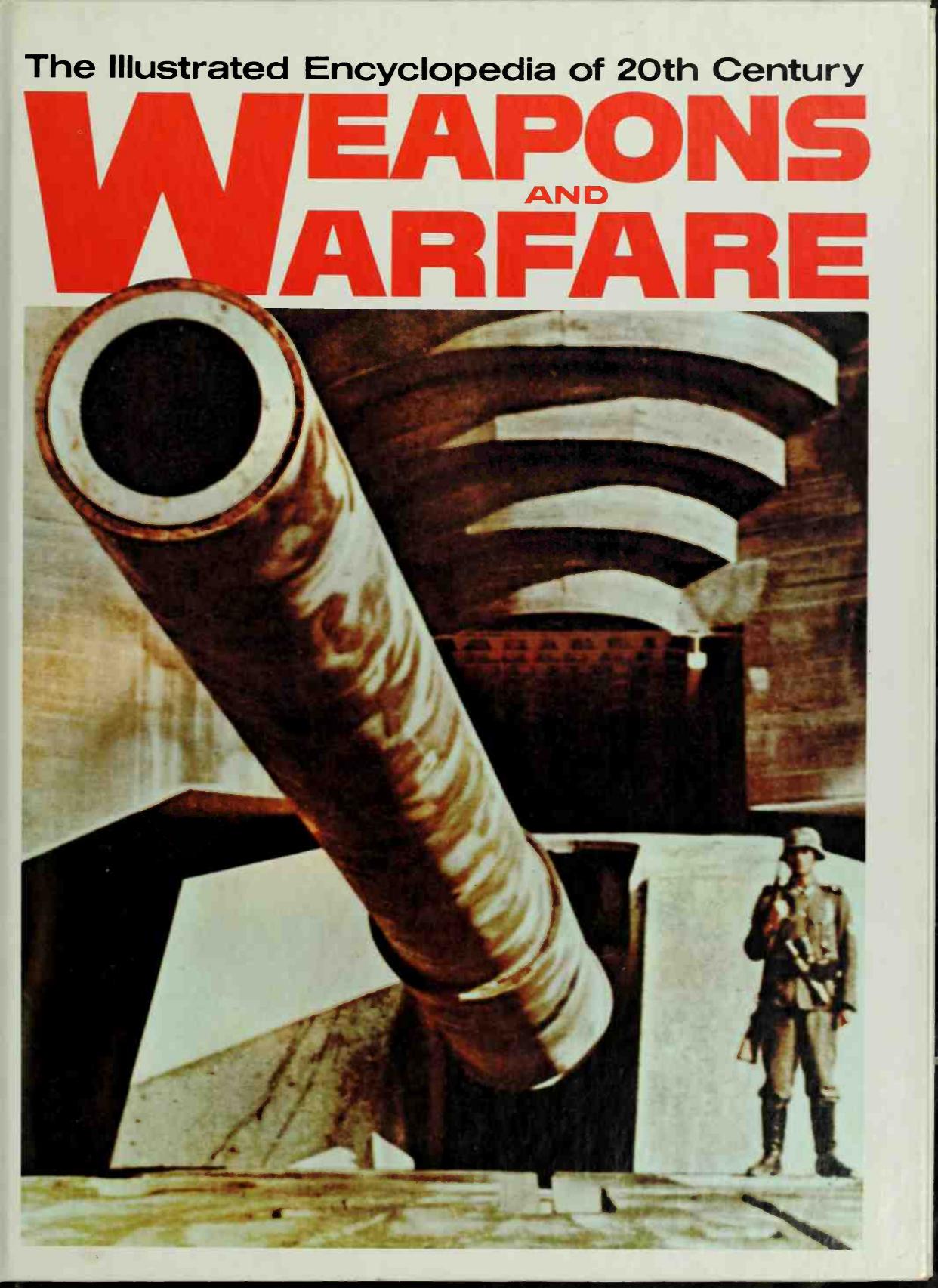 The Illustrated Encyclopedia of 20th Century Weapons and Warfare 02 by Bernard Fitzsimons