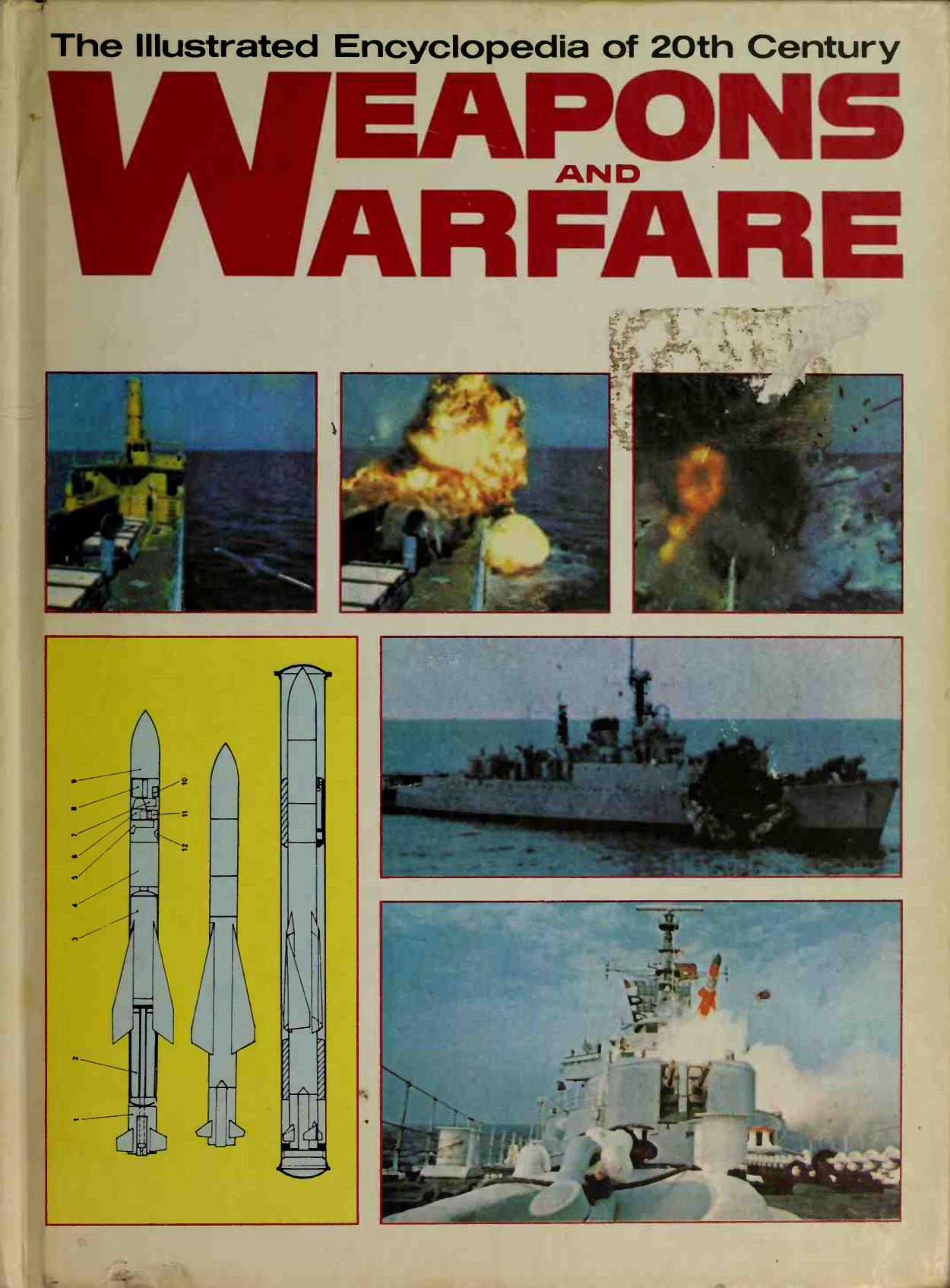 The Illustrated Encyclopedia of 20th Century Weapons and Warfare 08 by Unknow