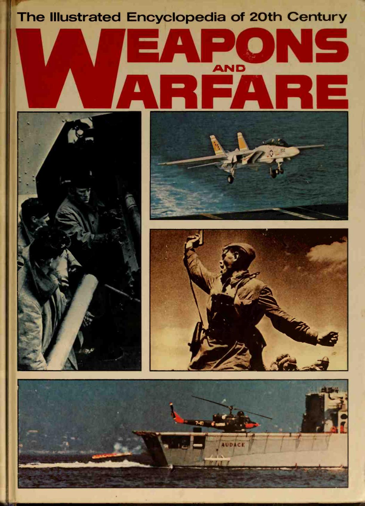 The Illustrated Encyclopedia of 20th Century Weapons and Warfare 24 by Bernard Fitzsimons