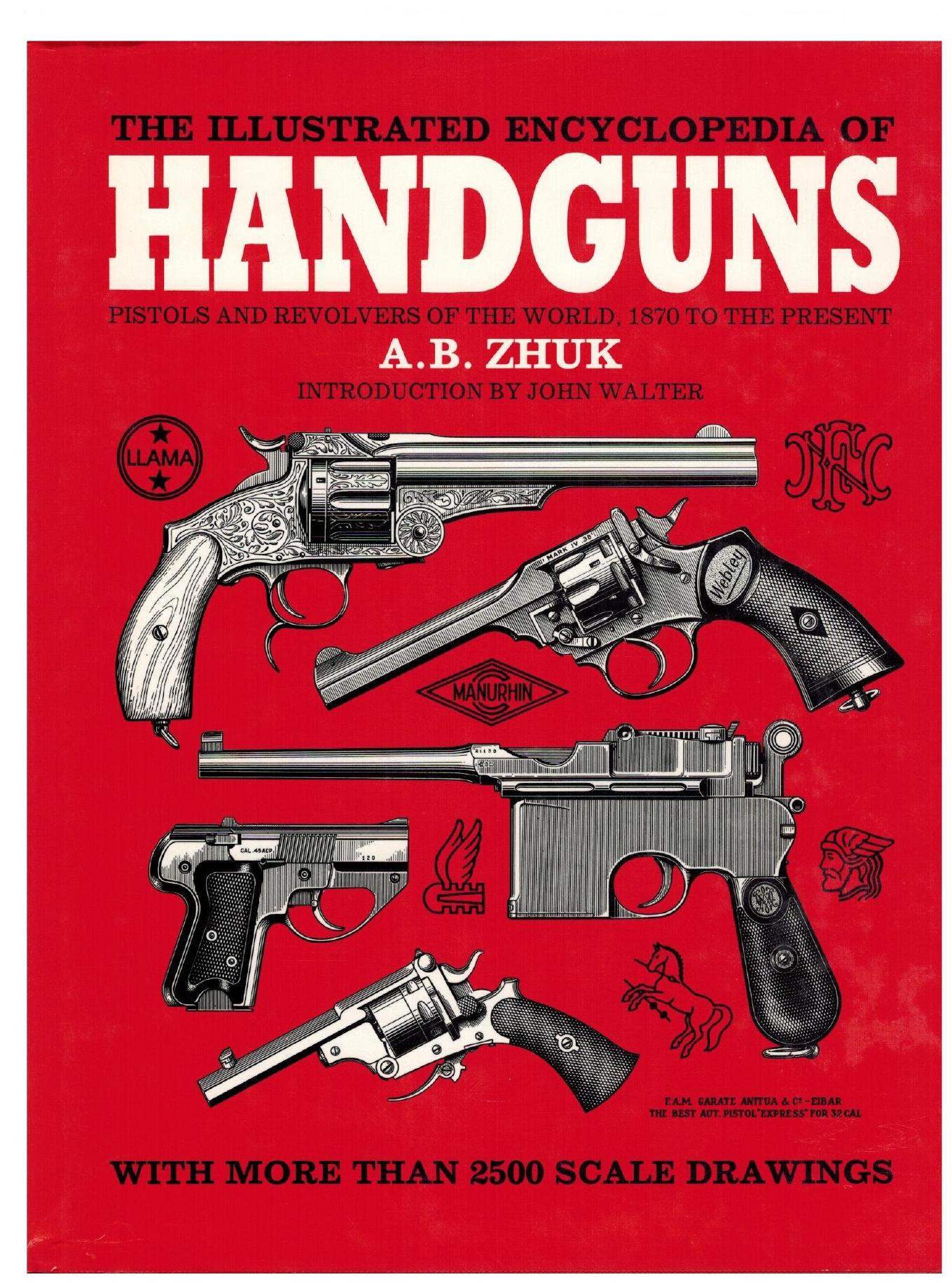 The Illustrated Encyclopedia of Handguns by A. B. Zhuk N. N. Bobrov (перевод)