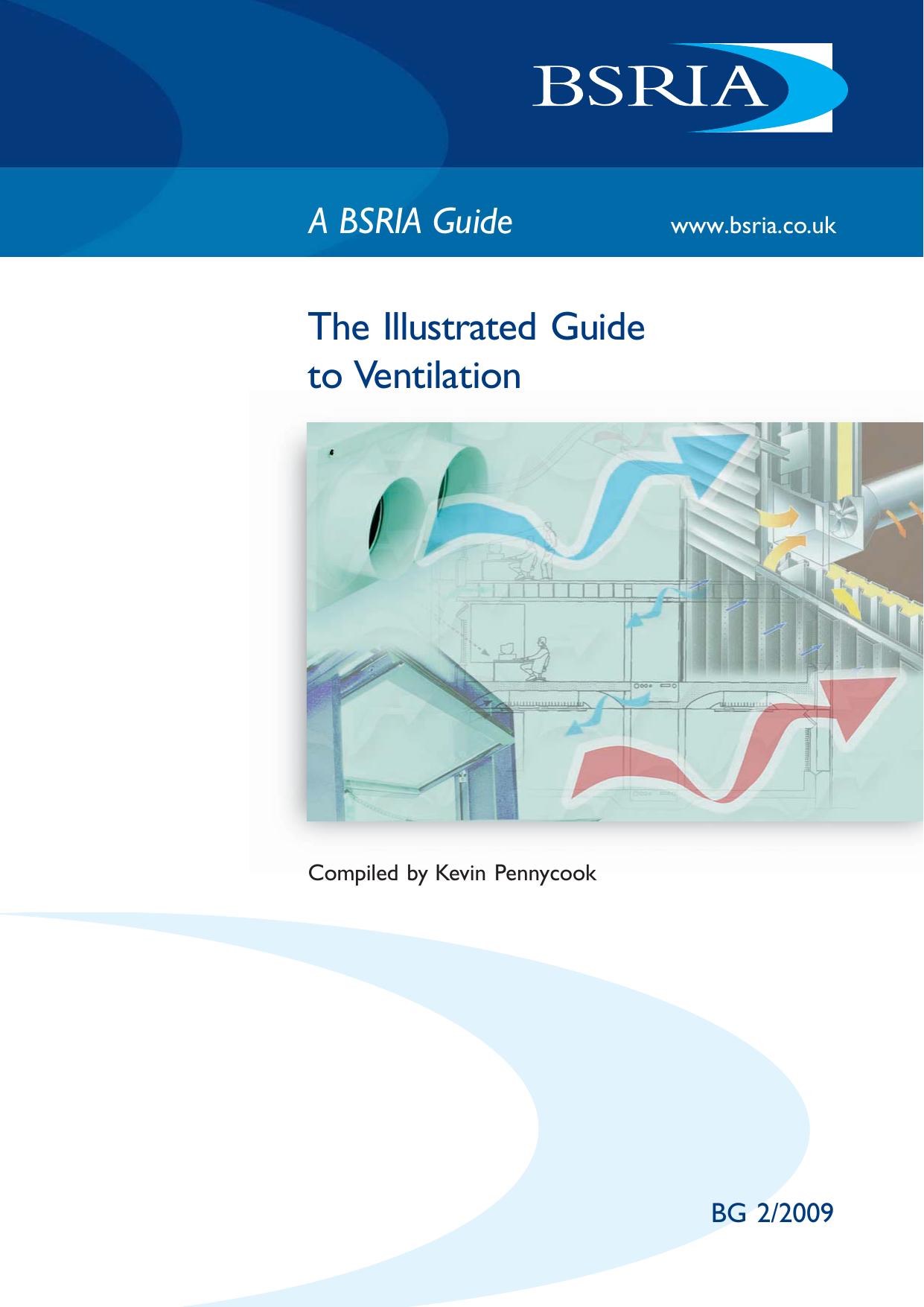 The Illustrated Guide to Ventilation: BG 2/2009 Pt. 1 by Kevin Pennycook