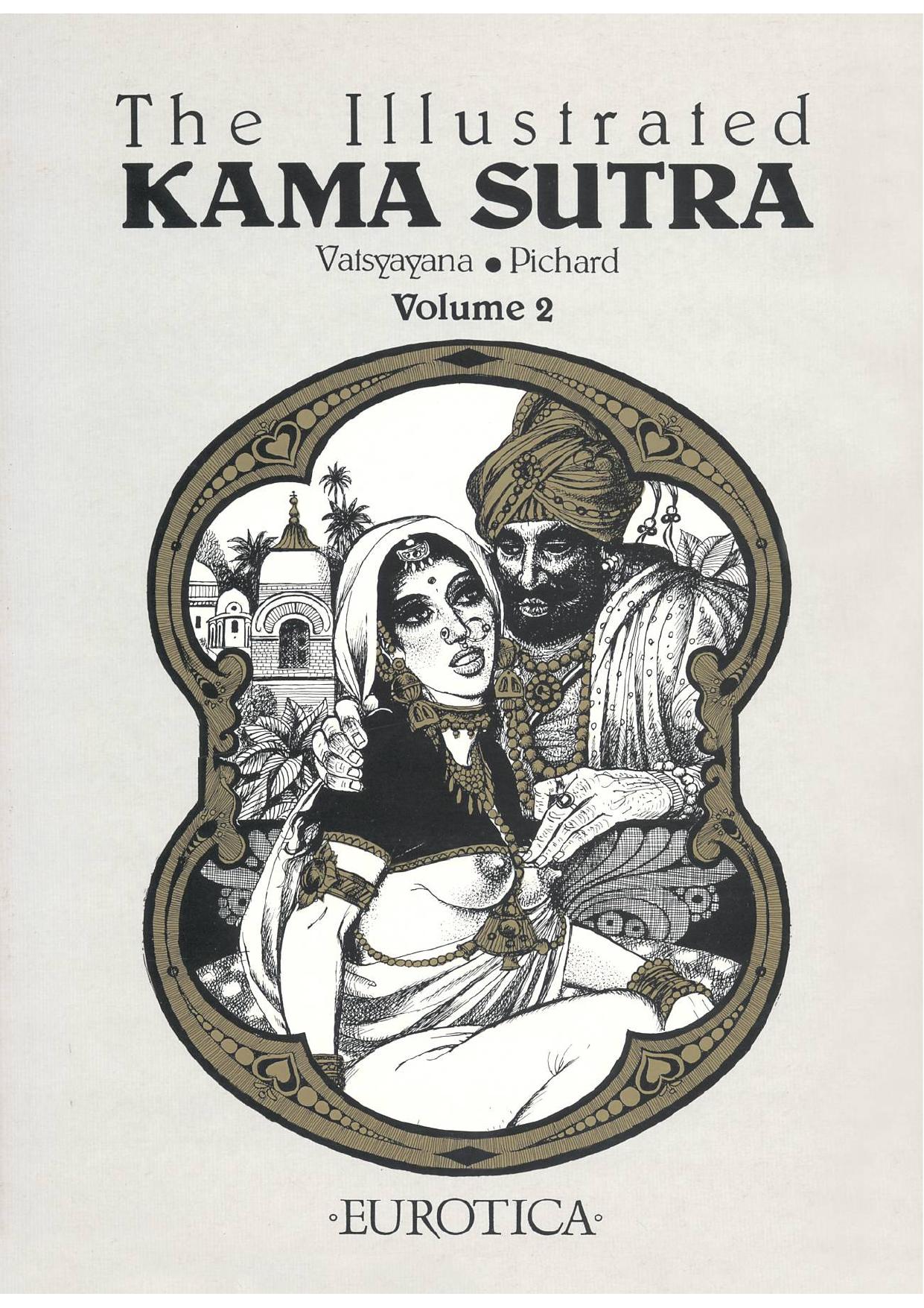 The Illustrated Kama Sutra Vol. 2 by Vātsyāyana Mallanaga; Pichard Georges