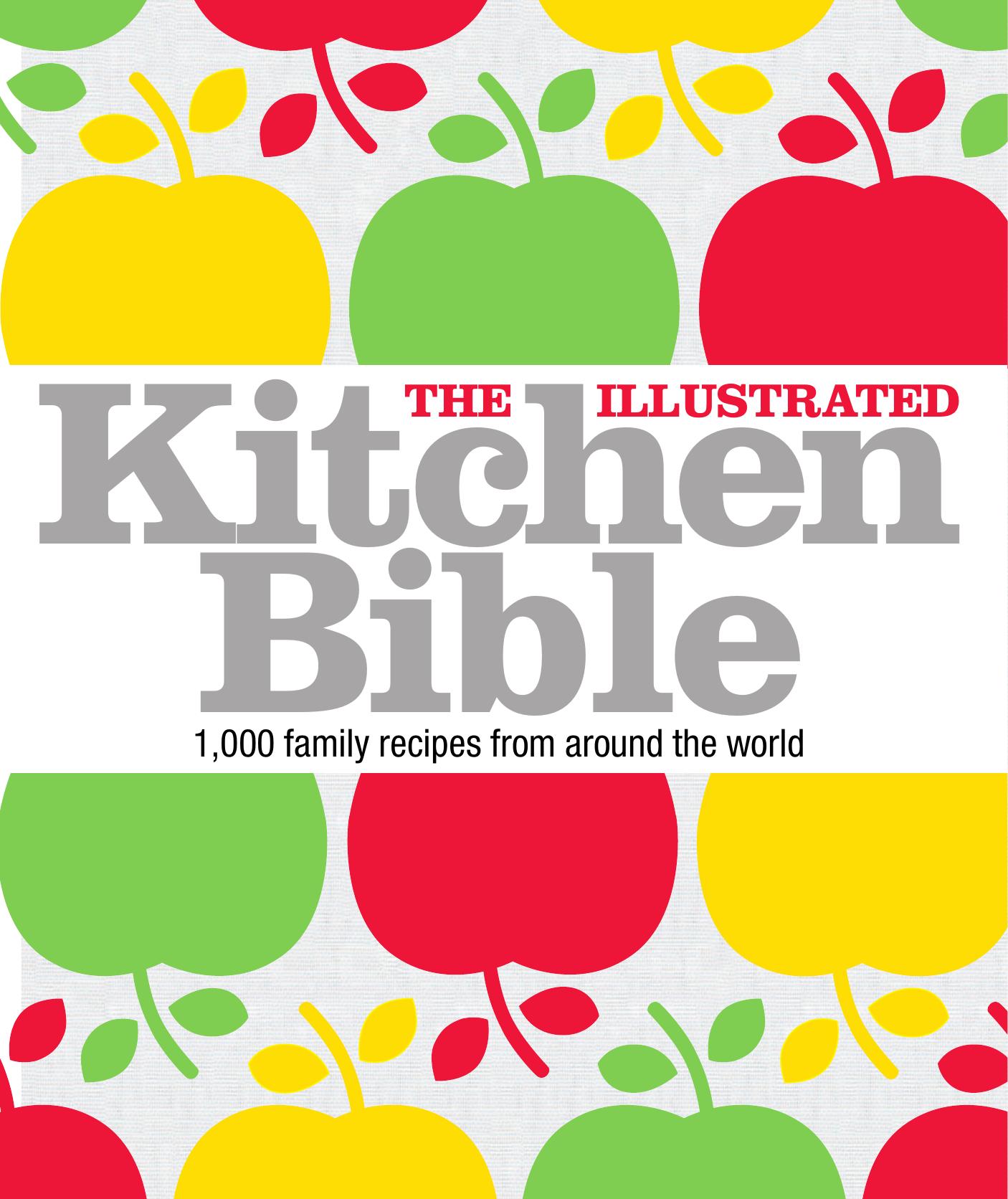 The Illustrated Kitchen Bible by Victoria Blashford-Snell