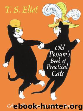The Illustrated Old Possum by T.S. Eliot