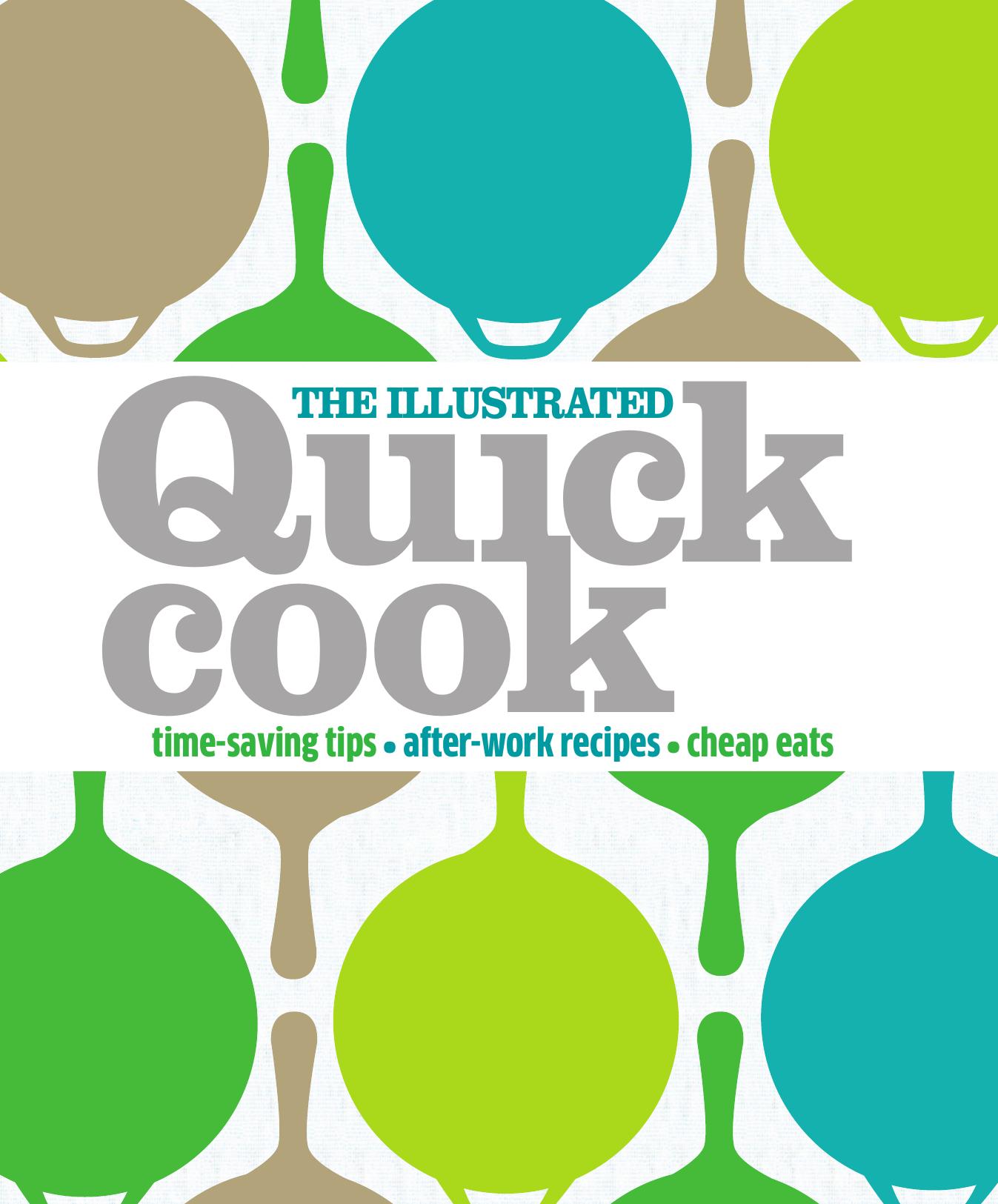The Illustrated Quick Cook by Unknown