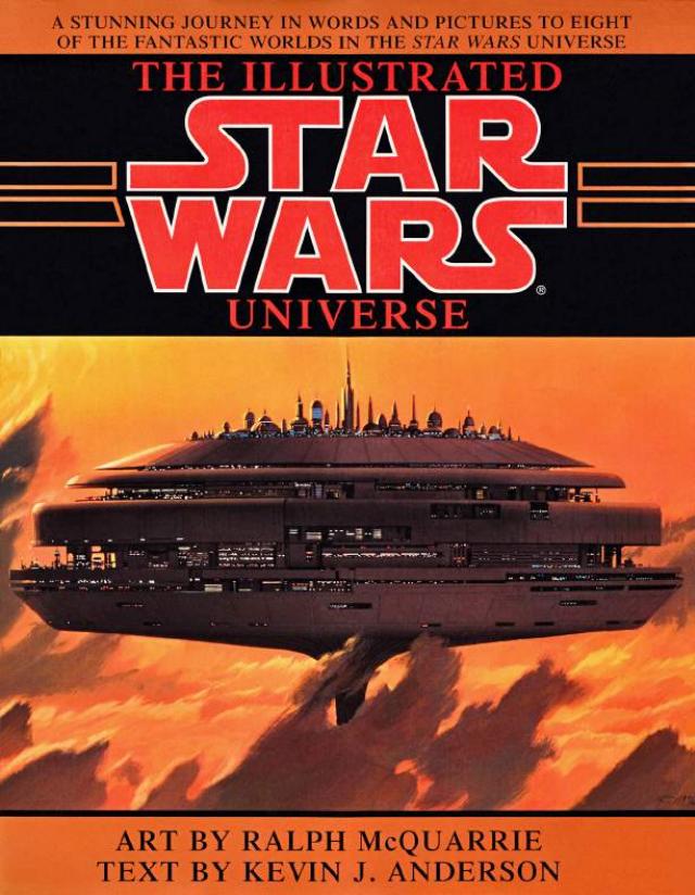 The Illustrated Star Wars Universe by Unknown