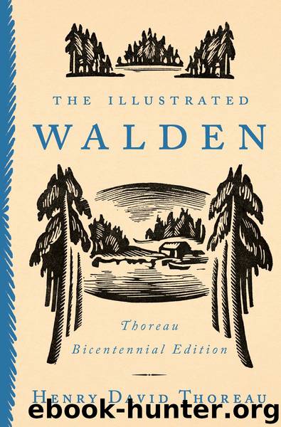 The Illustrated Walden by Henry David Thoreau
