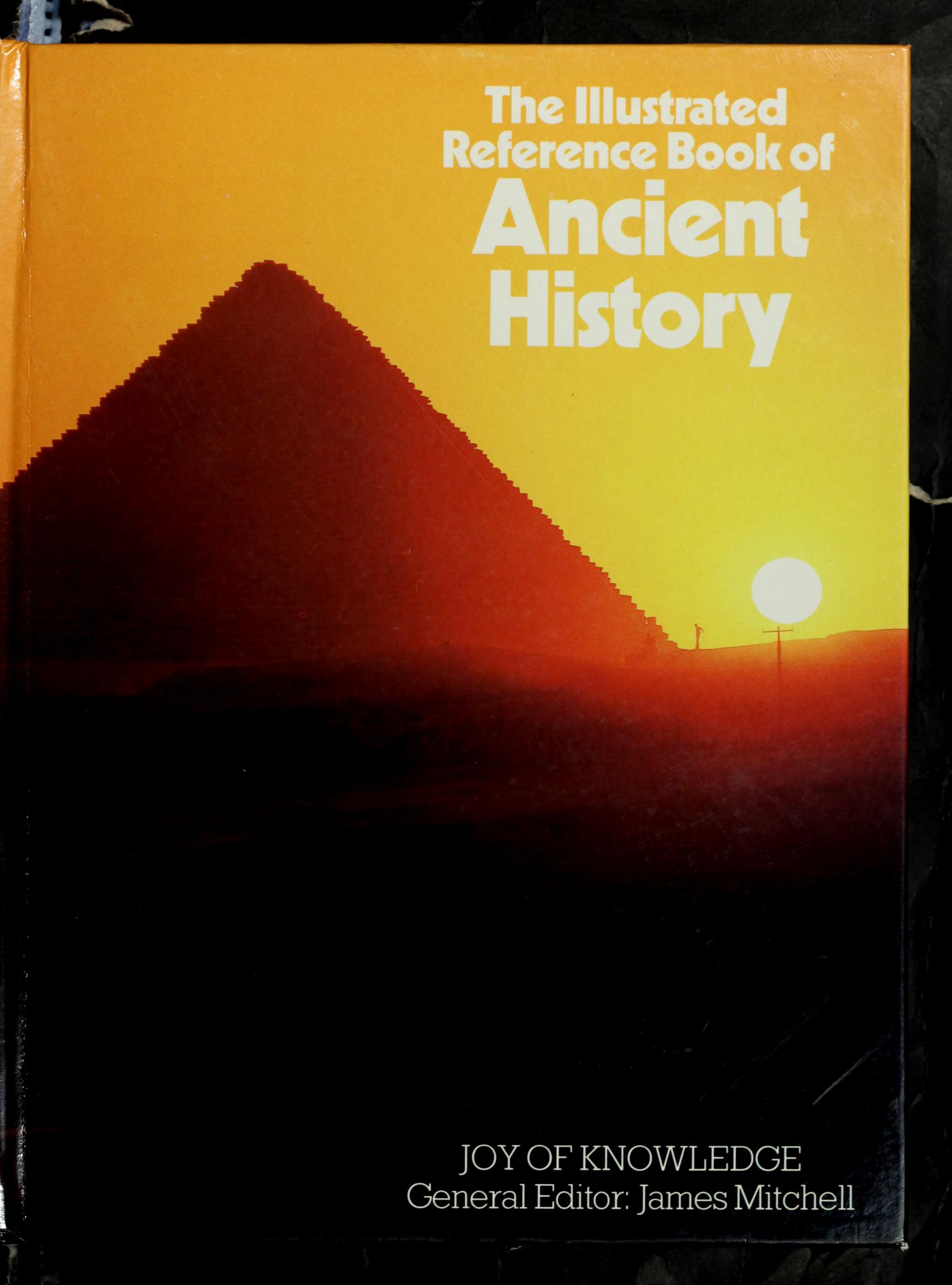 The Illustrated reference book of Ancient History by Unknown