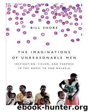 The Imaginations of Unreasonable Men by Bill Shore