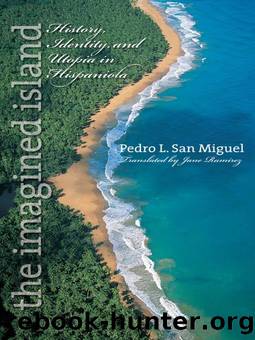 The Imagined Island by Pedro L. San Miguel