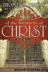 The Imitation of Christ by Thomas A Kempis