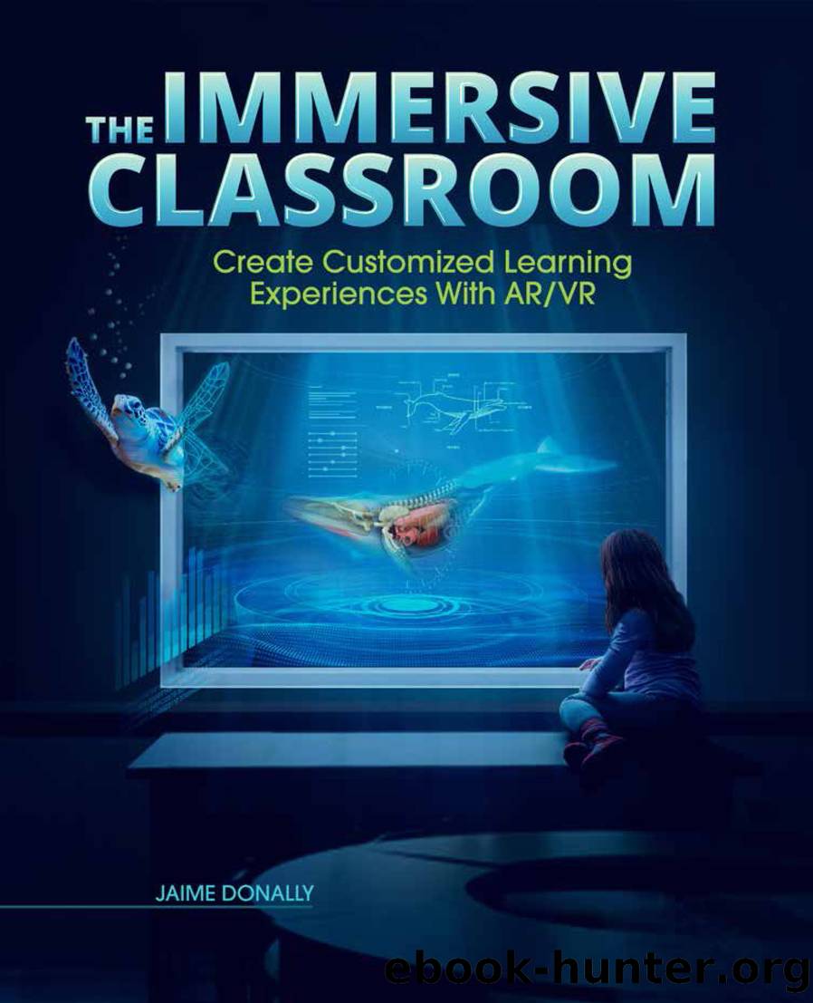 The Immersive Classroom by Donally Jaime;