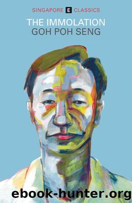 The Immolation by Goh Poh Seng