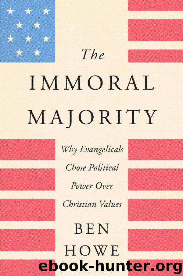The Immoral Majority by Ben Howe