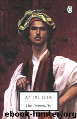 The Immoralist by Andre Guide
